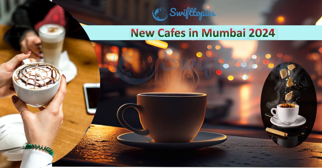 New Cafes in Mumbai
