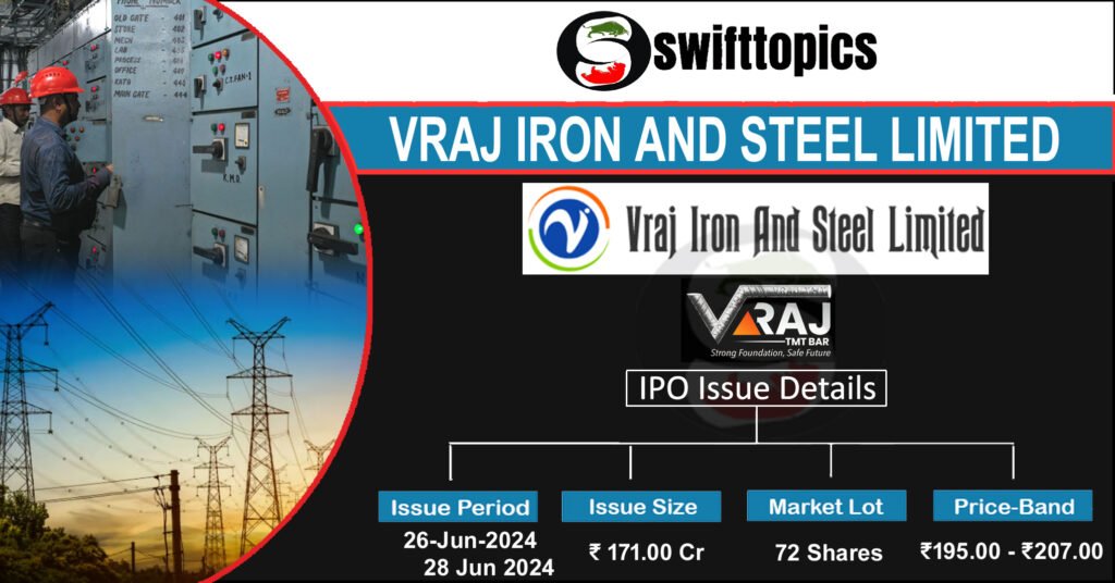 Vraj Iron and Steel IPO